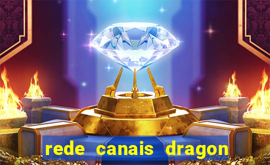 rede canais dragon ball super